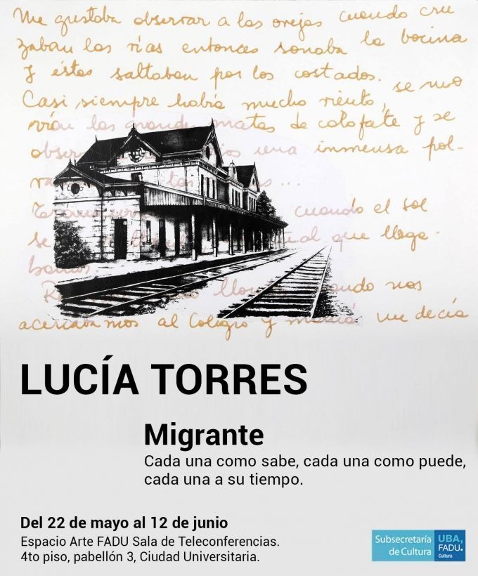 Lucía Torres - Muestra individual "Migrante" 2018