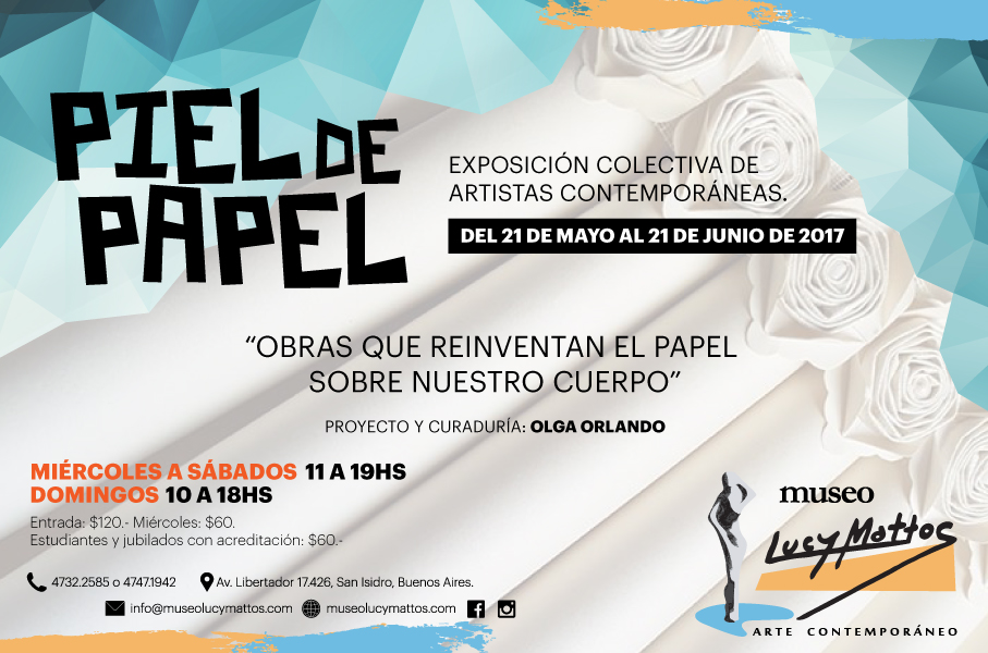 «Piel de papel» en el Museo Lucy Mattos, 2017