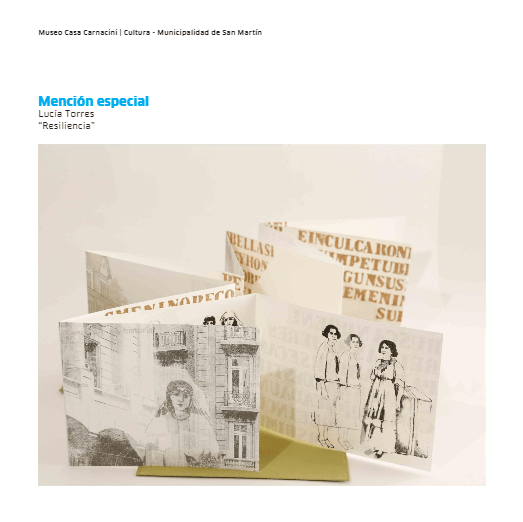 III Bienal Libro de Artista / Museo Casa Carnacini - MENCIÓN ESPECIAL - LUCIA TORRES «Resiliencia»