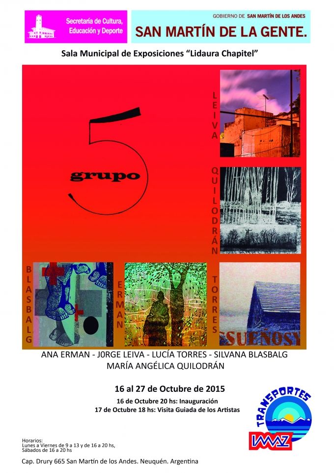 «Grupo 5» en San Martín de los Andes, 2015