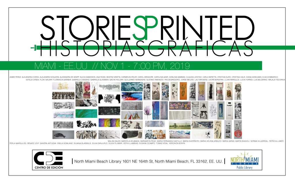 «STORIES PRINTED / HISTORIAS GRÁFICAS» Centro de Edición, North Miami Public Library