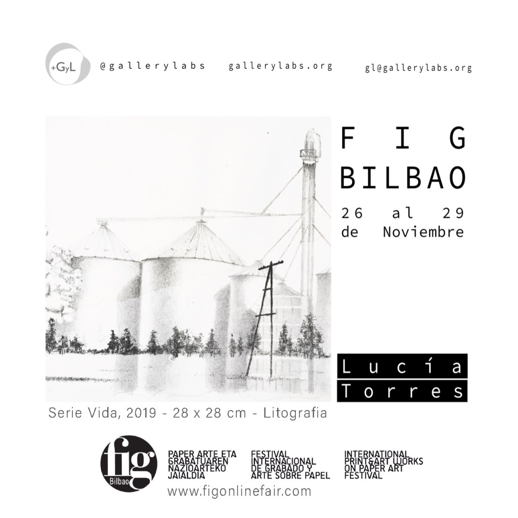 LUCIA TORRES «FIG BILBAO 2020» Festival Internacional de Grabado y Arte sobre Papel, GalleryLabs, Bilbao - España
