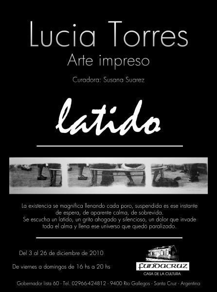 LUCIA TORRES con «LATIDO» en FUNDACRUZ, Casa de la Cultura de Río Gallegos, Santa Cruz