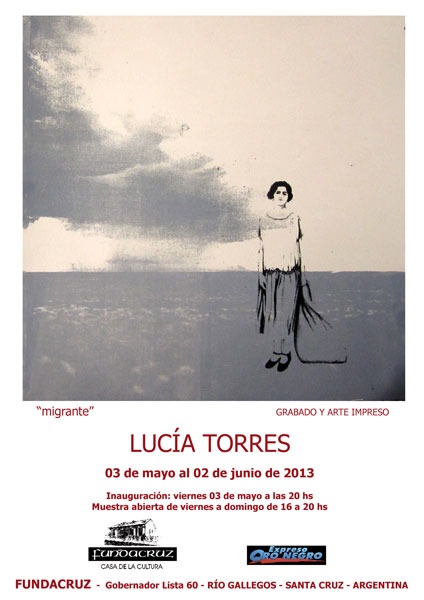 «MIGRANTE» en FUNDACRUZ, Casa de la Cultura de Río Gallegos, Santa Cruz